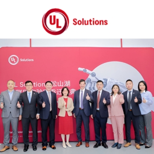 UL Solutions Expands Songshan Lake IoT Laboratory to Strengthen Wireless and Connected Product Testing