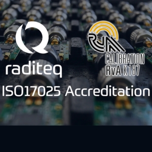 Raditeq Earns ISO/IEC 17025 Accreditation for EMC E-Field Probe Calibration