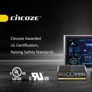 Cincoze Gets UL Certification to Further Raise Safety Standards of Products
