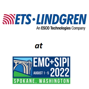 ETS-Lindgren to Conduct Various Presentations and Tutorials at EMC+SIPI 2022